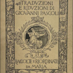 "Traduzioni e riduzioni raccolte e riordinate da Maria", Bologna, Zanichelli, 1913 "Traduzioni e riduzioni raccolte e riordinate da Maria", Bologna, Zanichelli, 1913